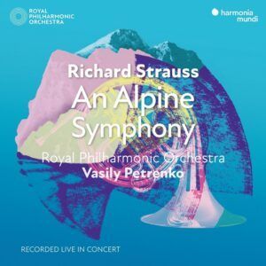 Strauss: An Alpine Symphony - Vasily Petrenko