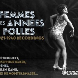 Femmes Des Années Folles: 1921-1940 Recordings