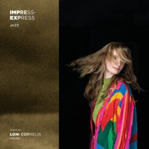 Impress-Express - Loni Cornelis