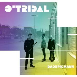 Daou Pik Mann - O'Tridal