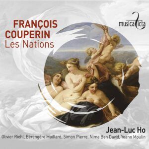 François Couperin: Les Nations - Jean-Luc Ho