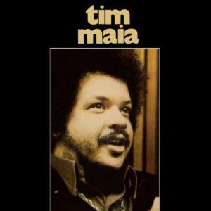 Tim Maia (1972) (Vinyl) - Tim Maia