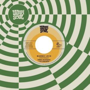Mambo Loco (Vinyl) - Anibal Velasquez Y Su Conjunto