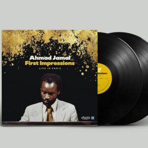 First Impressions: Live In Paris 1971 (Vinyl) - Ahmad Jamal Trio