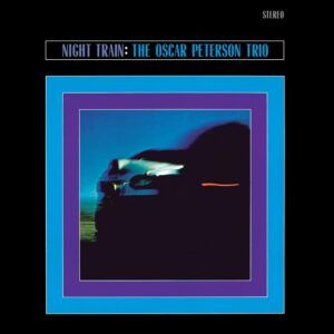 Night Train (Vinyl) - Oscar Peterson Trio