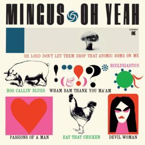 Mingus Oh Yeah (Vinyl) - Charles Mingus