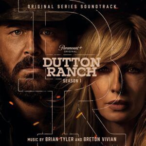 Dutton Ranch Season 1 (OST) (Vinyl) - Brian Tyler & Breton Vivian