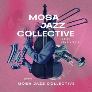 Mosa Jazz Collective Plays Mosa Jazz Collective (Vinyl)